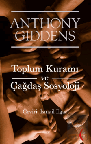 Toplum Kuramı ve Çağdaş Sosyoloji