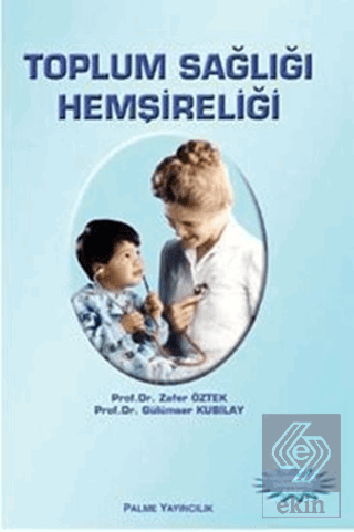 Toplum Sağlığı Hemşireliği