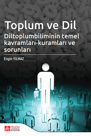 Toplum ve Dil Diltoplumbilimin Temel Kavramları-Ku