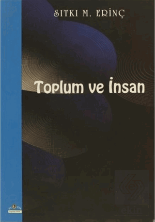 Toplum ve İnsan