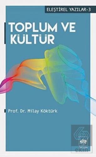 Toplum ve Kültür