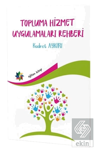 Topluma Hizmet Uygulamaları Rehberi