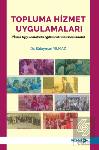 Topluma Hizmet Uygulamaları