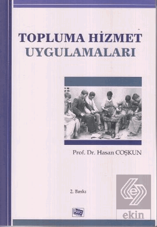 Topluma Hizmet Uygulamaları