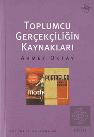 Toplumcu Gerçekliğin Kaynakları