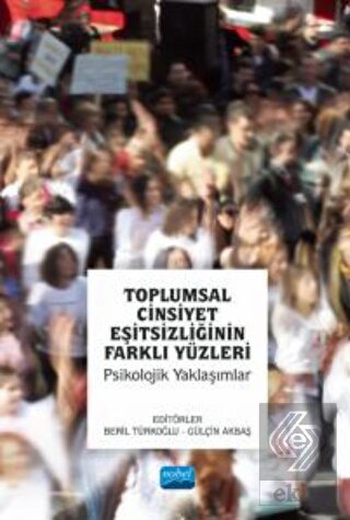 Toplumsal Cinsiyet Eşitsizliğinin Farklı Yüzleri