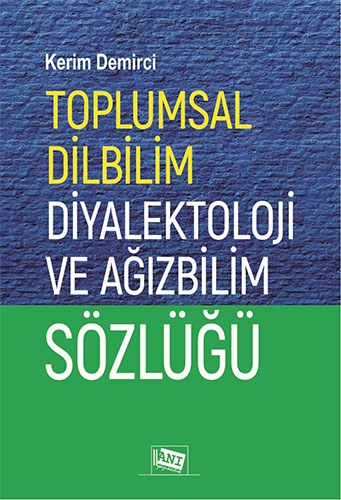 Toplumsal Dilbilim Diyalektoloji ve Ağızbilim Sözl