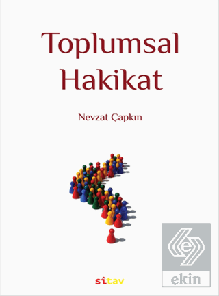 Toplumsal Hakikat