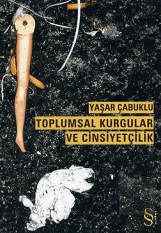 Toplumsal Kurgular ve Cinsiyetçilik