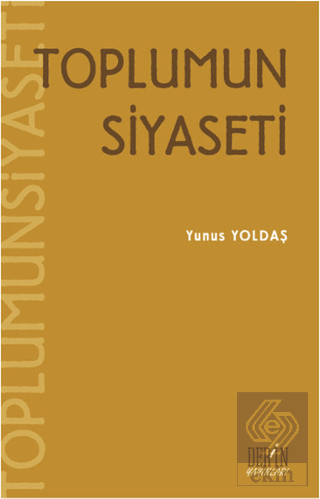 Toplumun Siyaseti