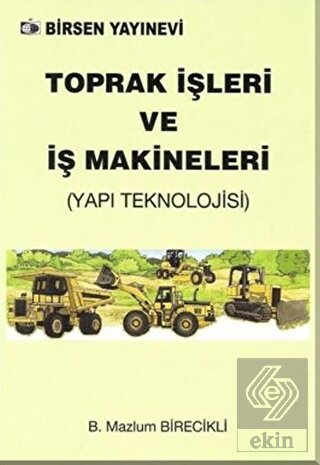 Toprak İşleri ve İş Makineleri