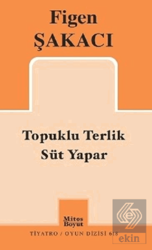 Topuklu Terlik Süt Yapar