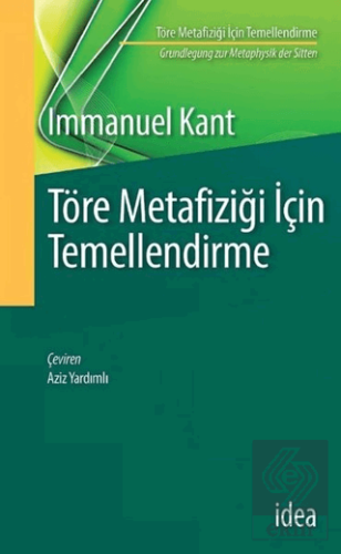 Töre Metafiziği İçin Temellendirme