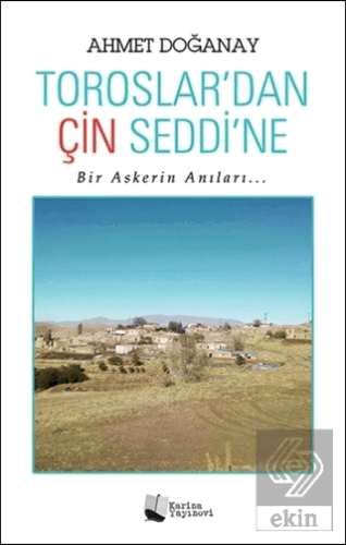 Toroslar\'dan Çin Seddi\'ne