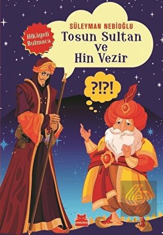 Tosun Sultan ve Hin Vezir