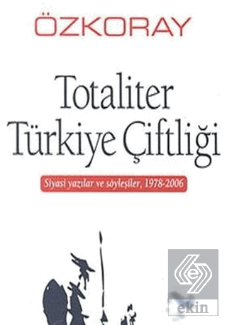 Totaliter Türkiye Çiftliği