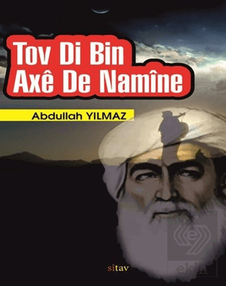 Tov Di Bin Axê de Namîne