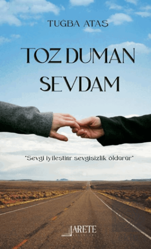 Toz Duman Sevdam