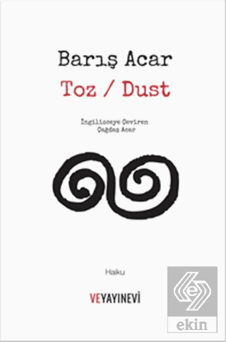 Toz / Dust