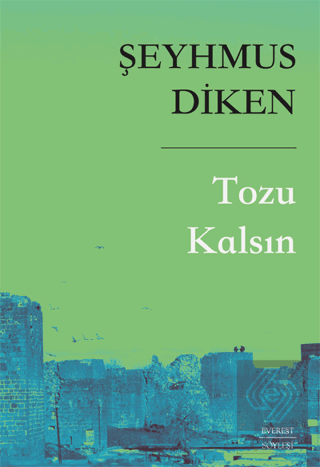 Tozu Kalsın