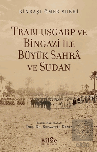 Trablusgarp ve Bingazi İle Büyük Sahra ve Sudan