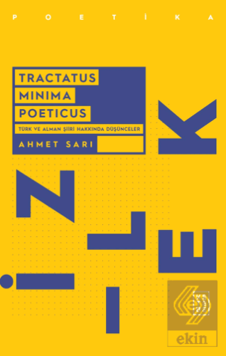 Tractatus Minima Poeticus Türk ve Alman Şiiri Hakkında Düşünceler