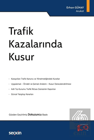 Trafik Kazalarında Kusur