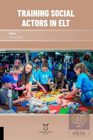 Training Social Actors in Elt