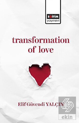 Transformation of Love