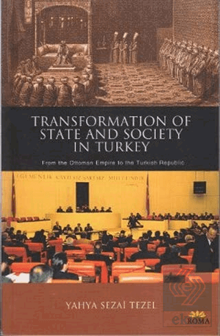 Transformation of State and Society in Turkey