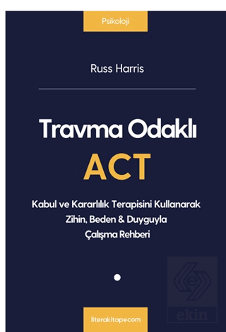 Travma Odaklı Act