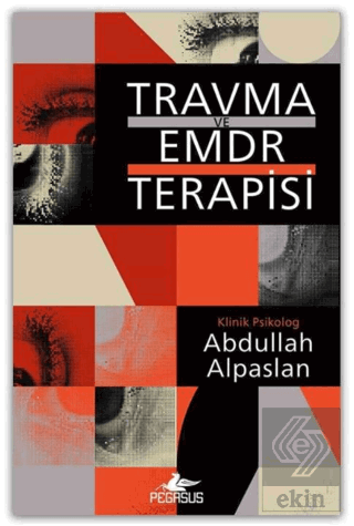 Travma Ve Emdr Terapisi