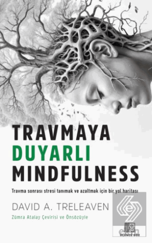 Travmaya Duyarlı Mindfulness