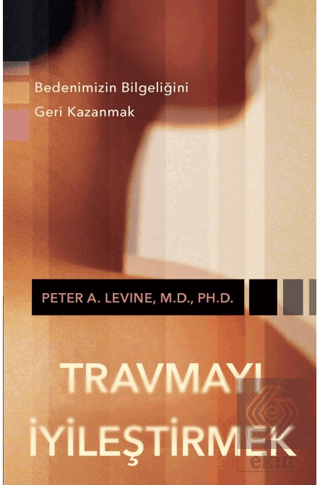 Travmayı İyileştirmek