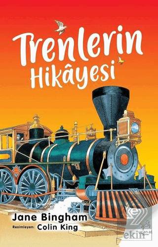 Trenlerin Hikayesi