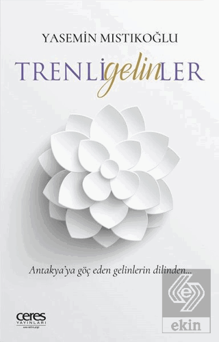 Trenli Gelinler