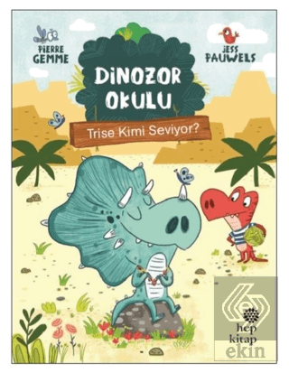 Trise Kimi Seviyor? - Dinozor Okulu