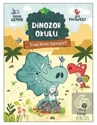 Trise Kimi Seviyor? - Dinozor Okulu