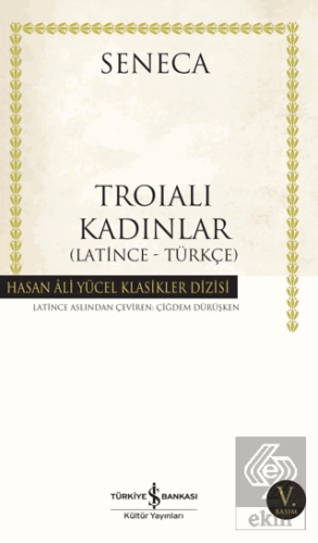 Troialı Kadınlar (Latince - Türkçe)