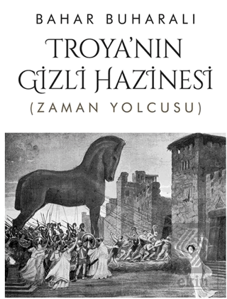 Troya'nın Gizli Hazinesi