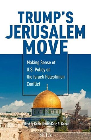 Trump\'s Jerusalem Move