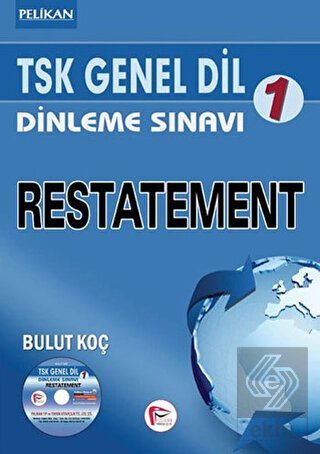 TSK Genel Dil Dinleme Sınavı 1 - Restatement