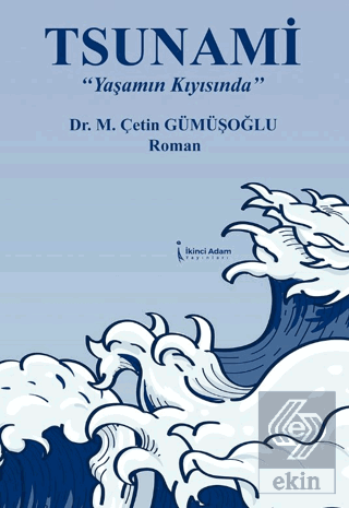 Tsunami "Yaşamın Kıyısında"