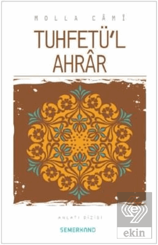 Tuhfetü\'l Ahrar