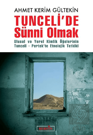 Tunceli\'de Sünni Olmak