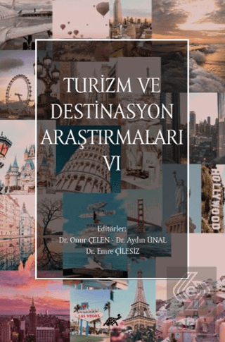 Turizm ve Destinasyon Araştırmaları - VI