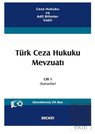 Türk Ceza Hukuku Mevzuatı Cilt 1