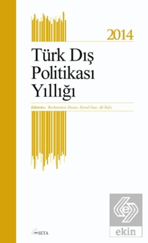 Türk Dış Politikası Yıllığı - 2014