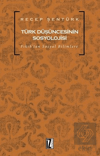 Türk Düşüncesinin Sosyolojisi