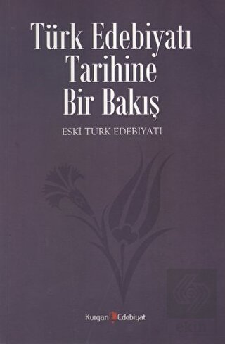 Türk Edebiyatı Tarihine Bir Bakış